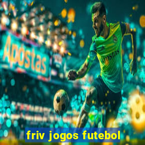 friv jogos futebol